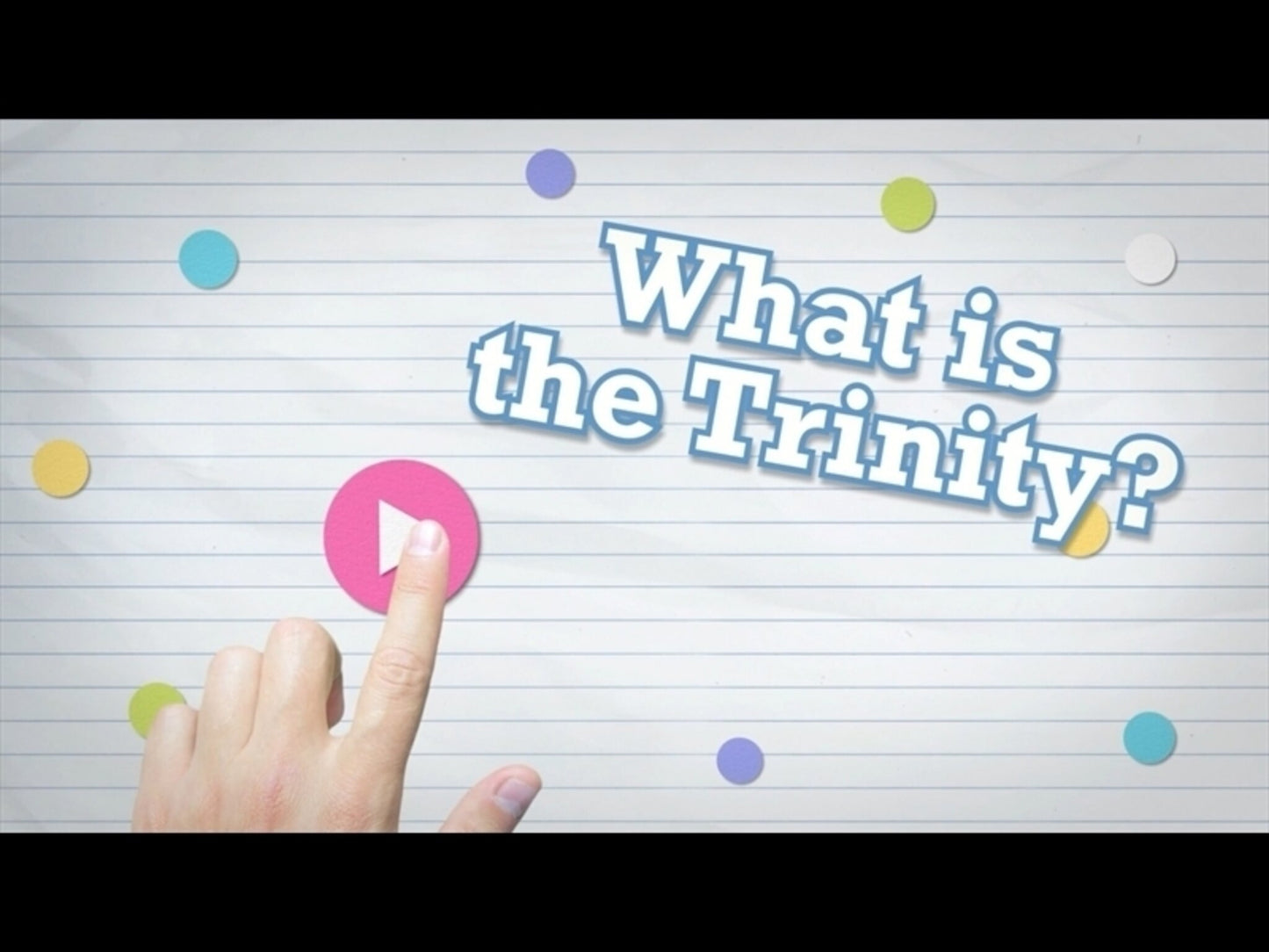 Theology 4 Kids: What Is The Trinity?
