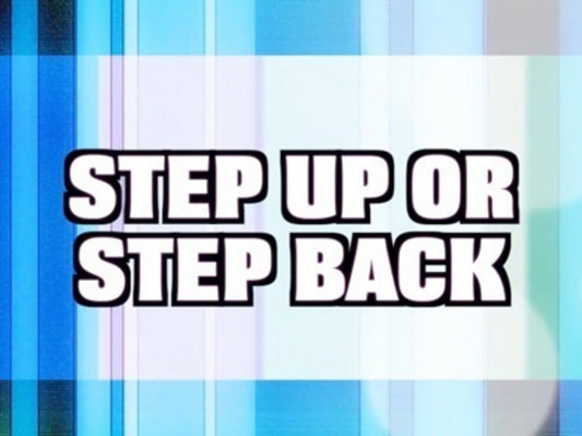 Step Up Step Back Version 1