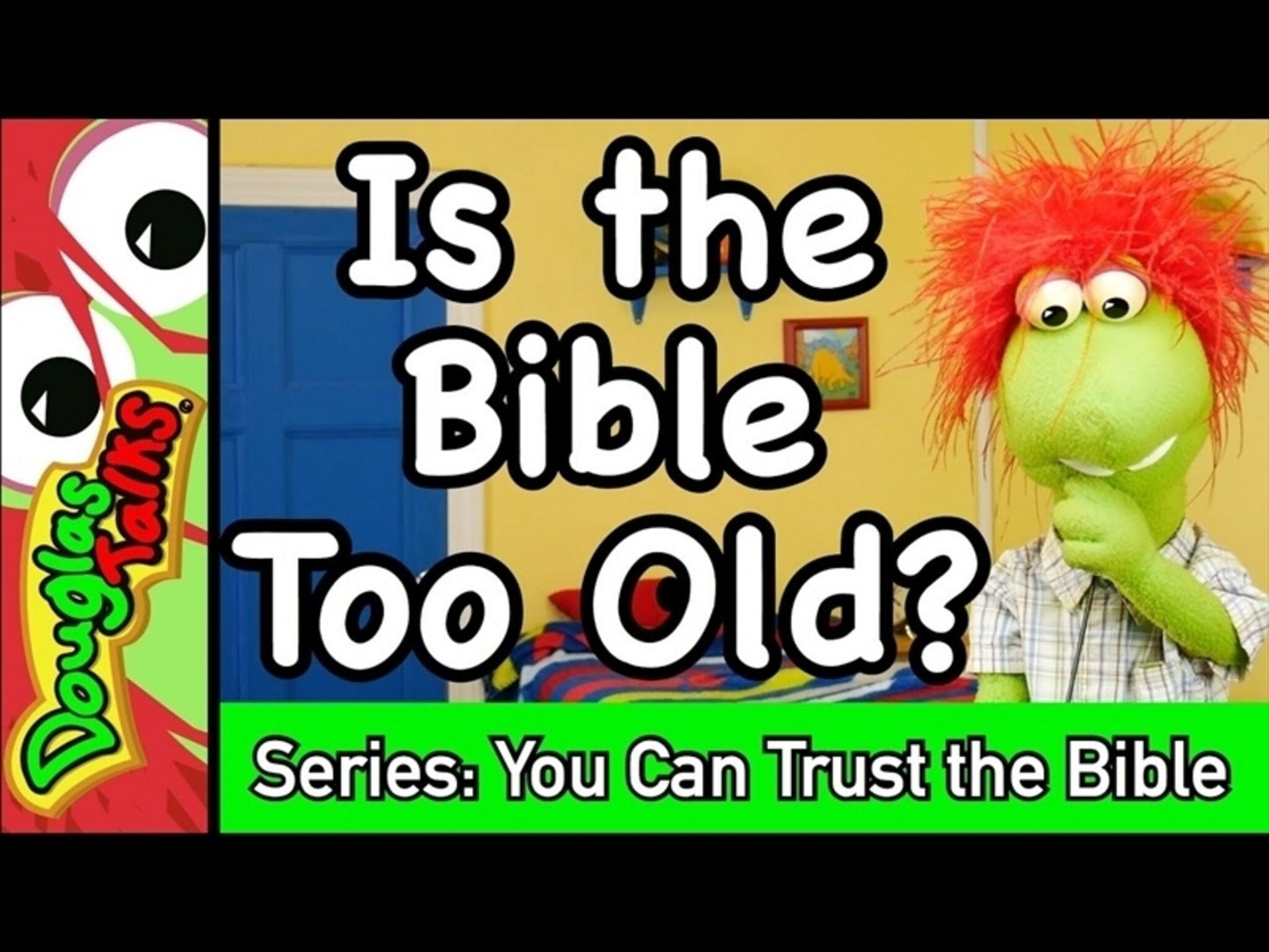 Is The Bible Too Old?