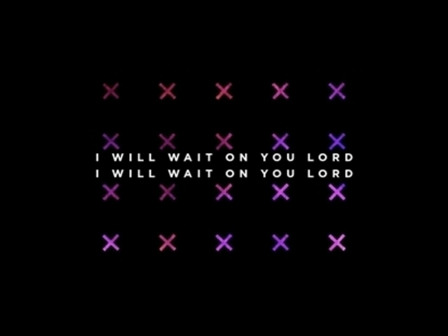 I Will Wait