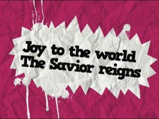 Joy To The World