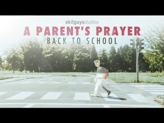 A Parent's Prayer