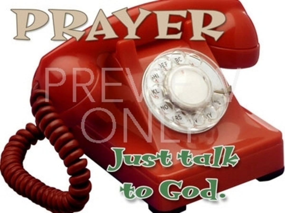 Prayer Just Talk Still
