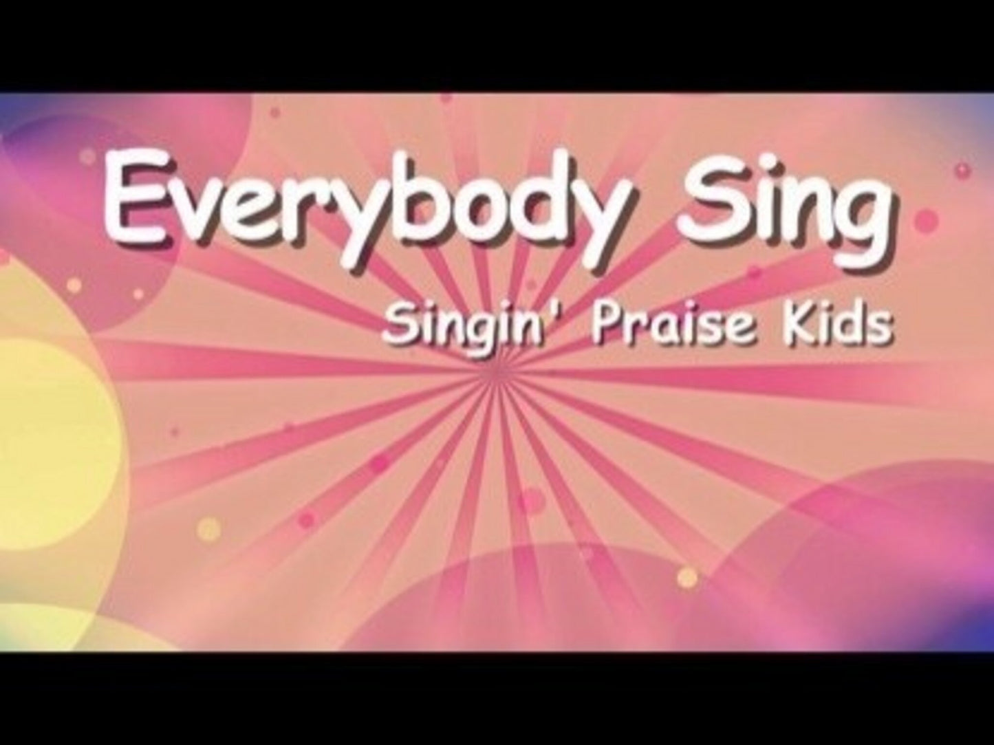 Everybody Sing