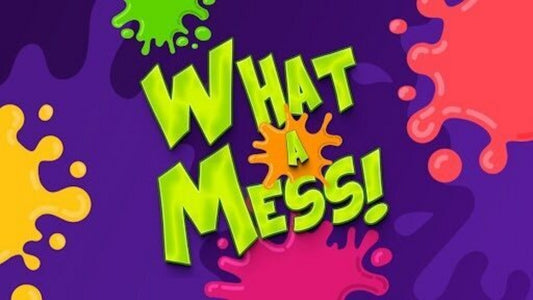 What A Mess! VBS