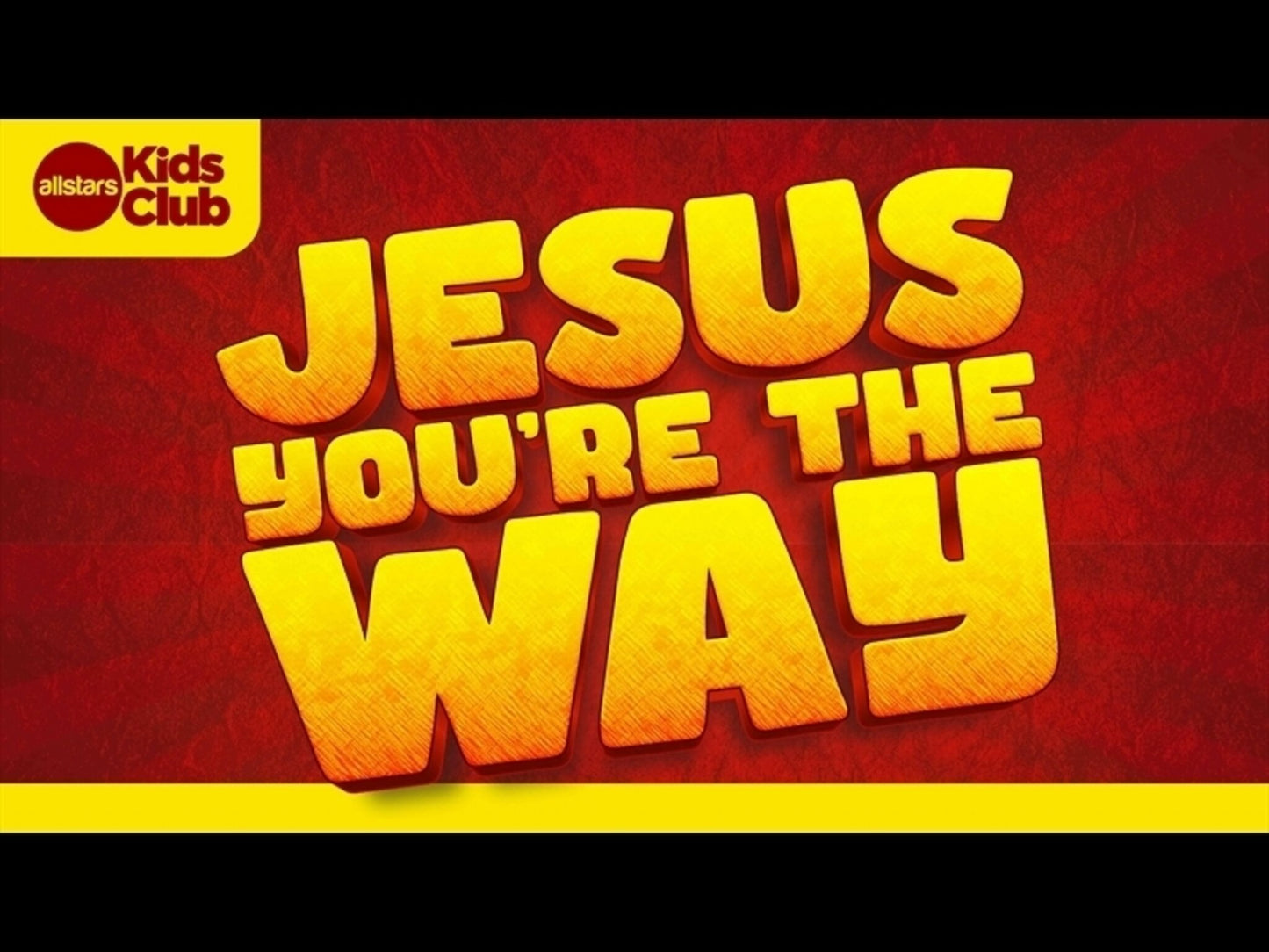 Jesus You're The Way