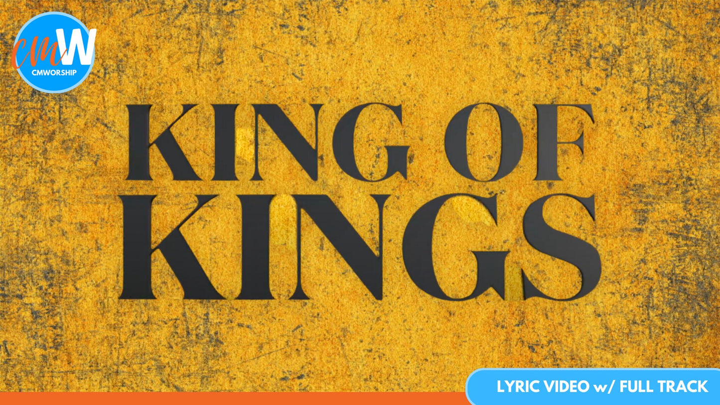 King of Kings: Lyric Video with Full Track