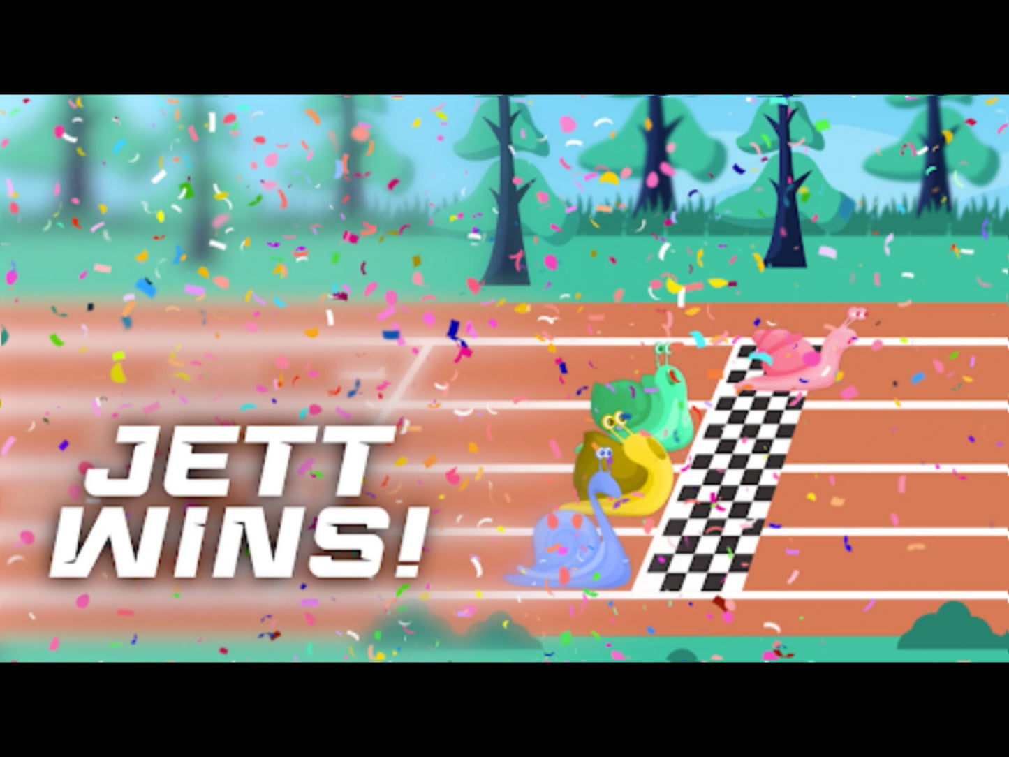 Snail Race - Jett Wins