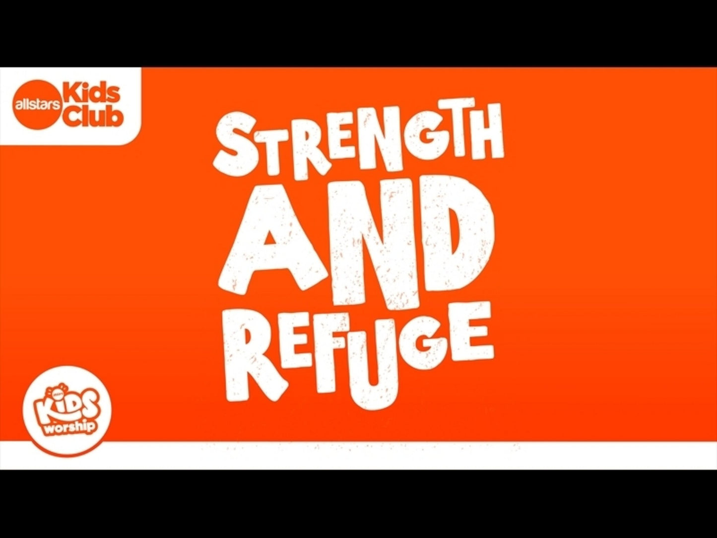 Refuge And Strength