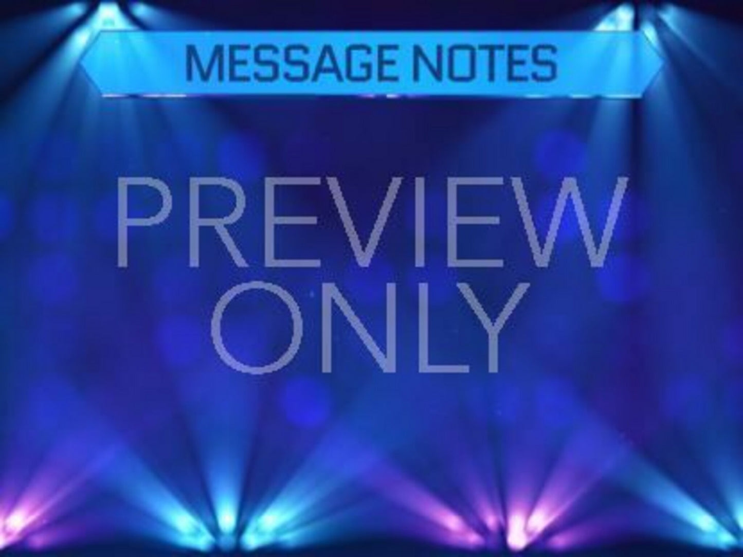 Stage Lights Message Notes