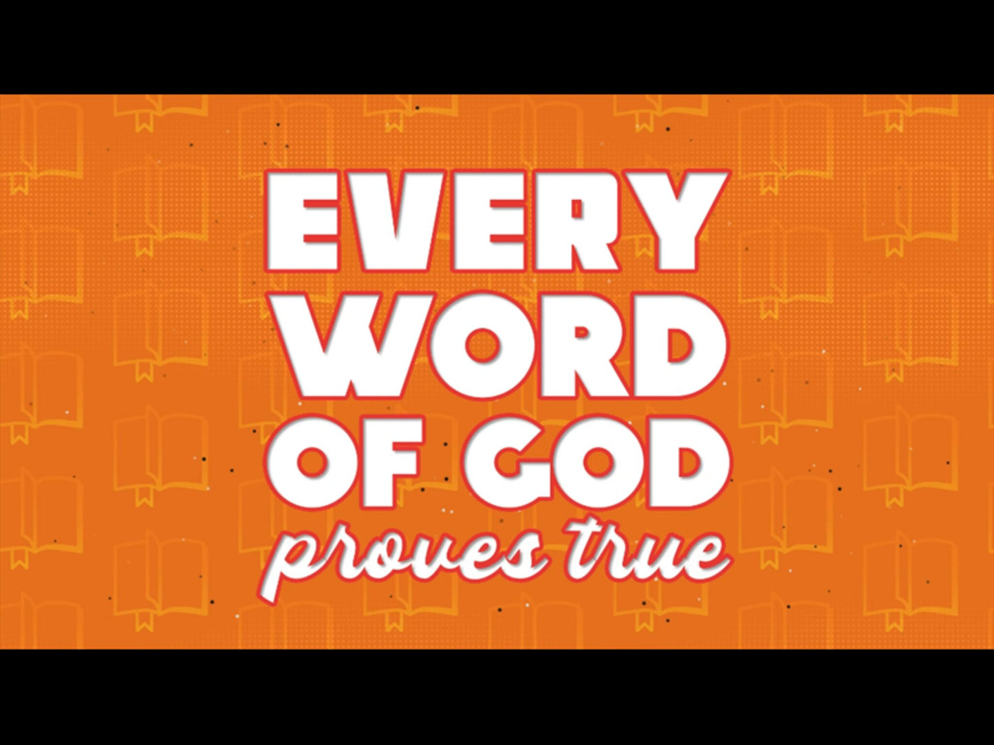 Every Word of God (Proverbs 30:5)