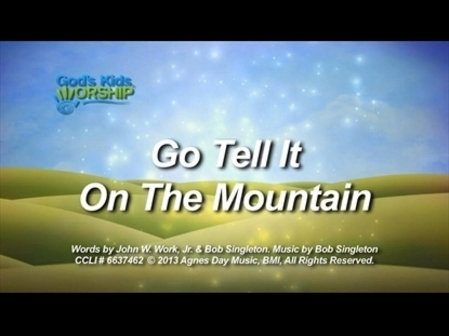 Go Tell It On The Mountain