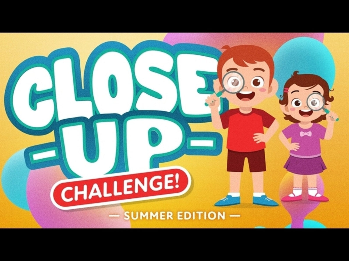 Closeup Challenge - Summer Edition