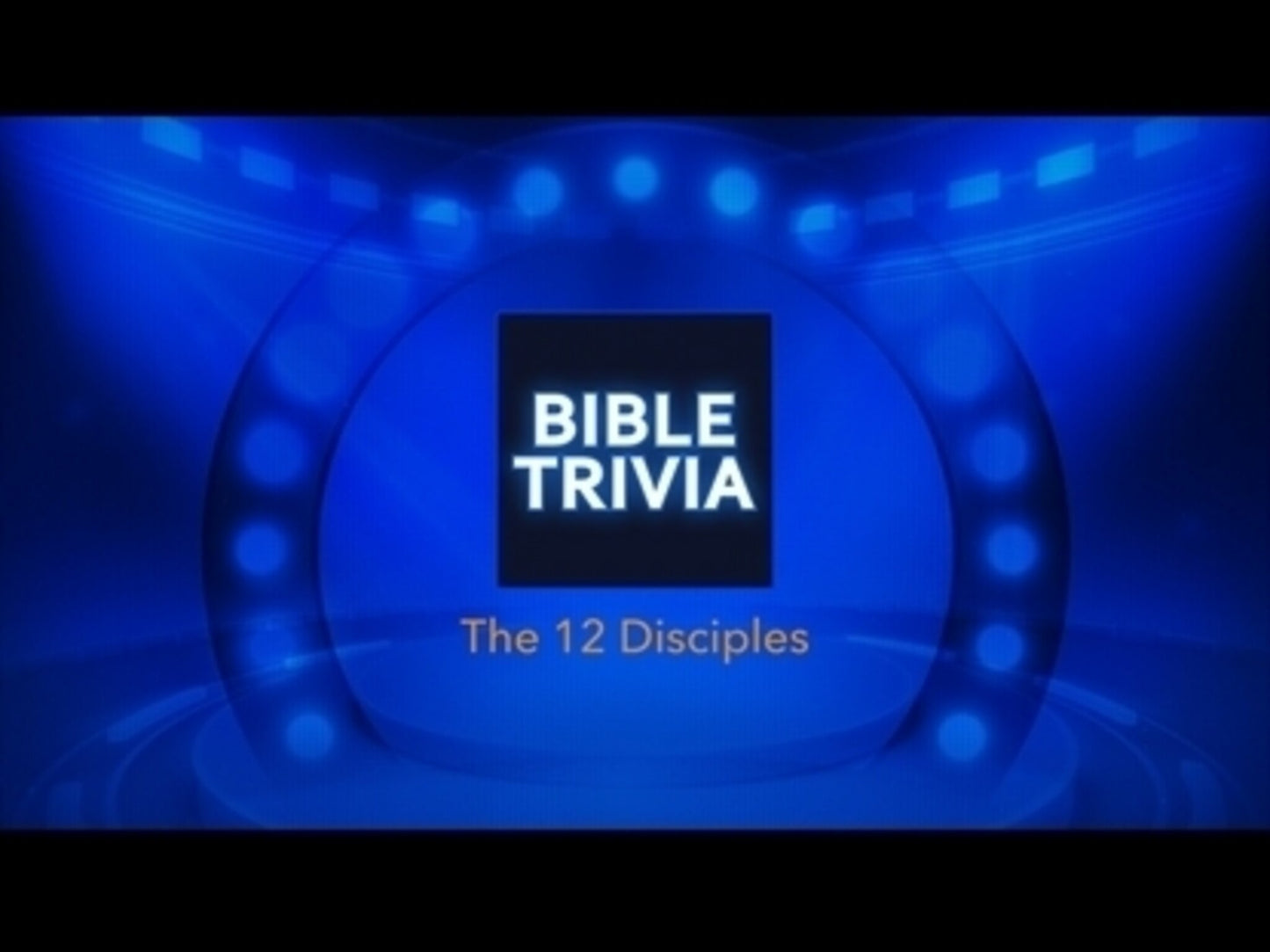 Bible Trivia On The 12 Disciples