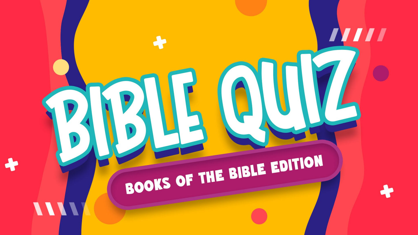 Bible Quiz Books of the Bible Edition