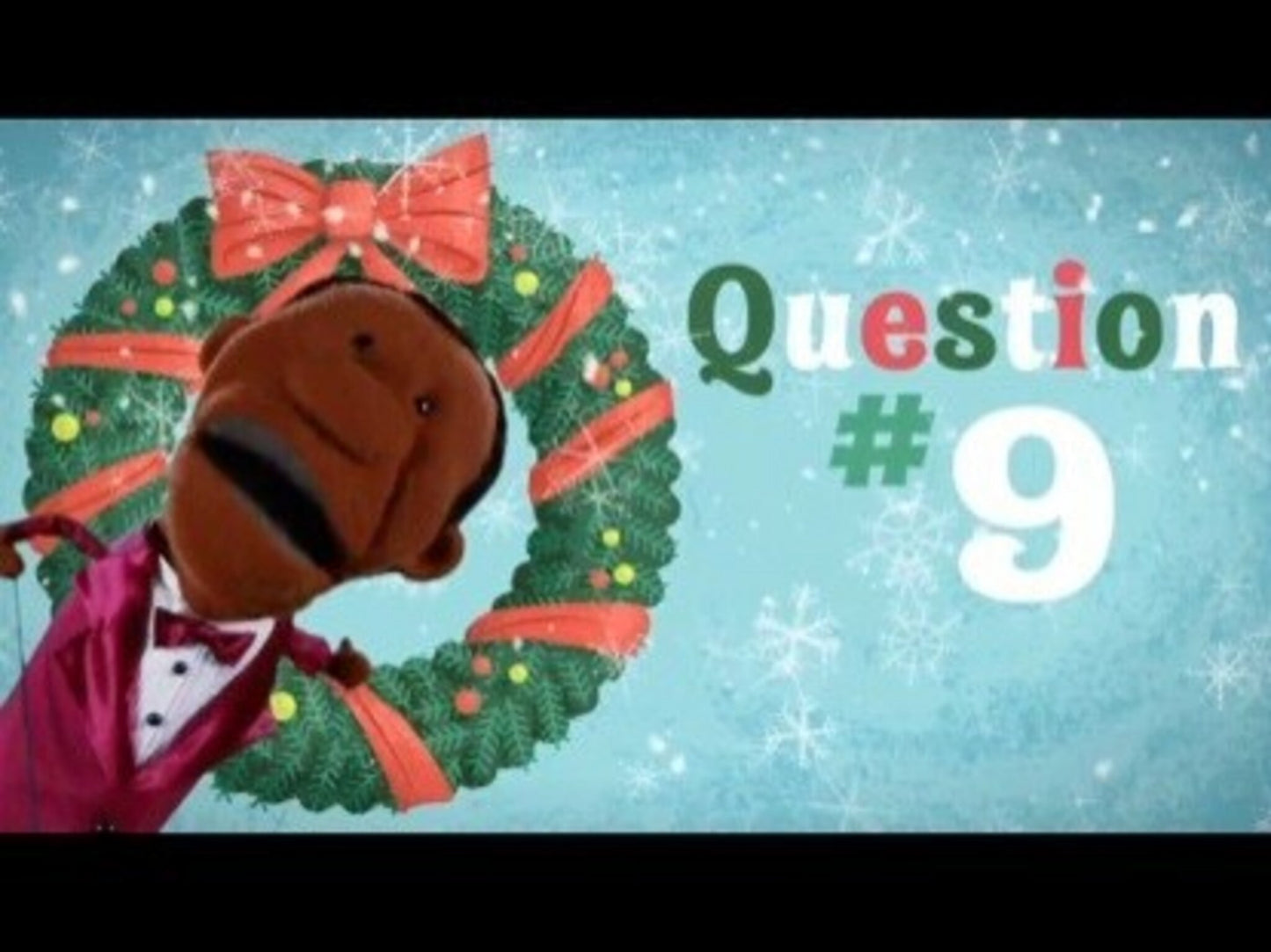 12 Questions Of Christmas Question 9