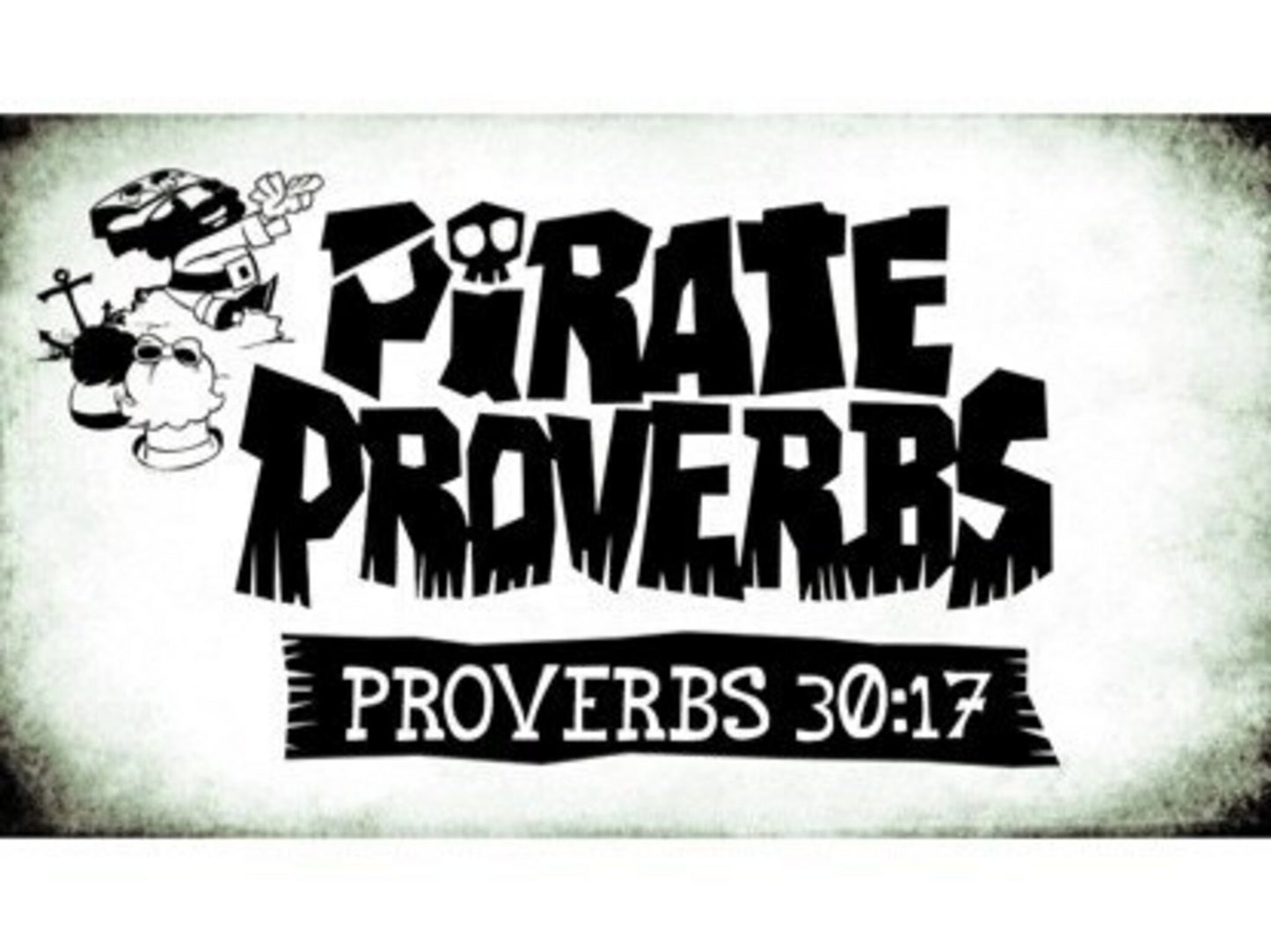 Pirate Proverbs 30:17