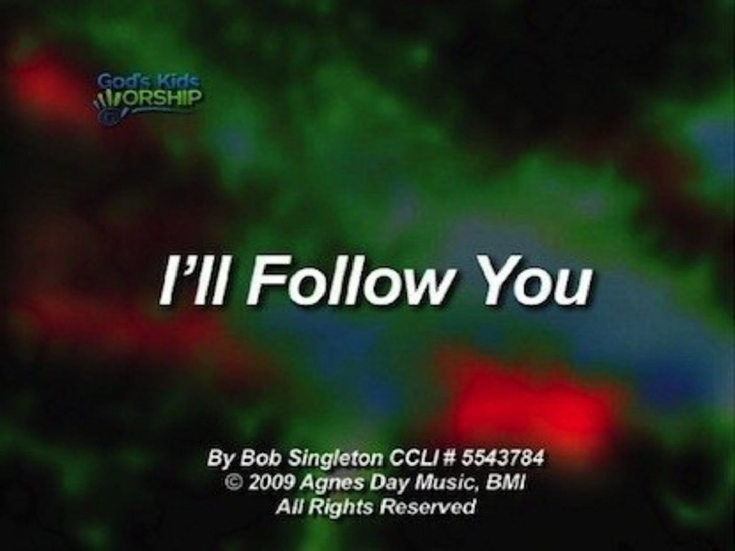 I'll Follow You