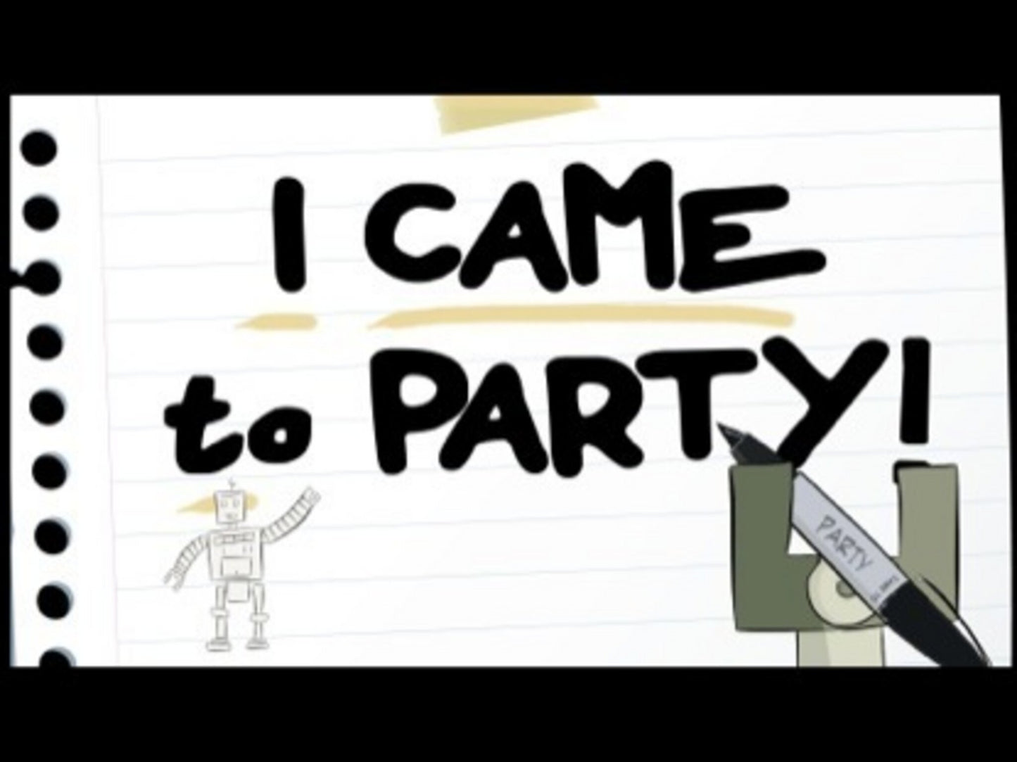 I Came To Party