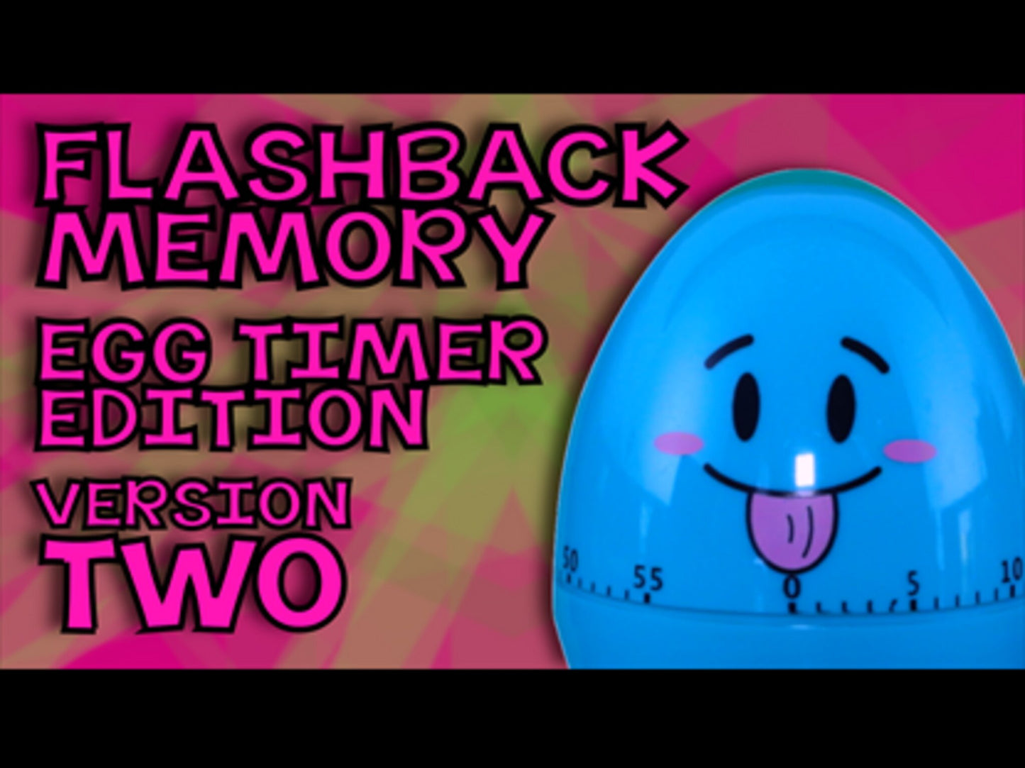 Flashback Memory: Egg Timer Edition Version 2