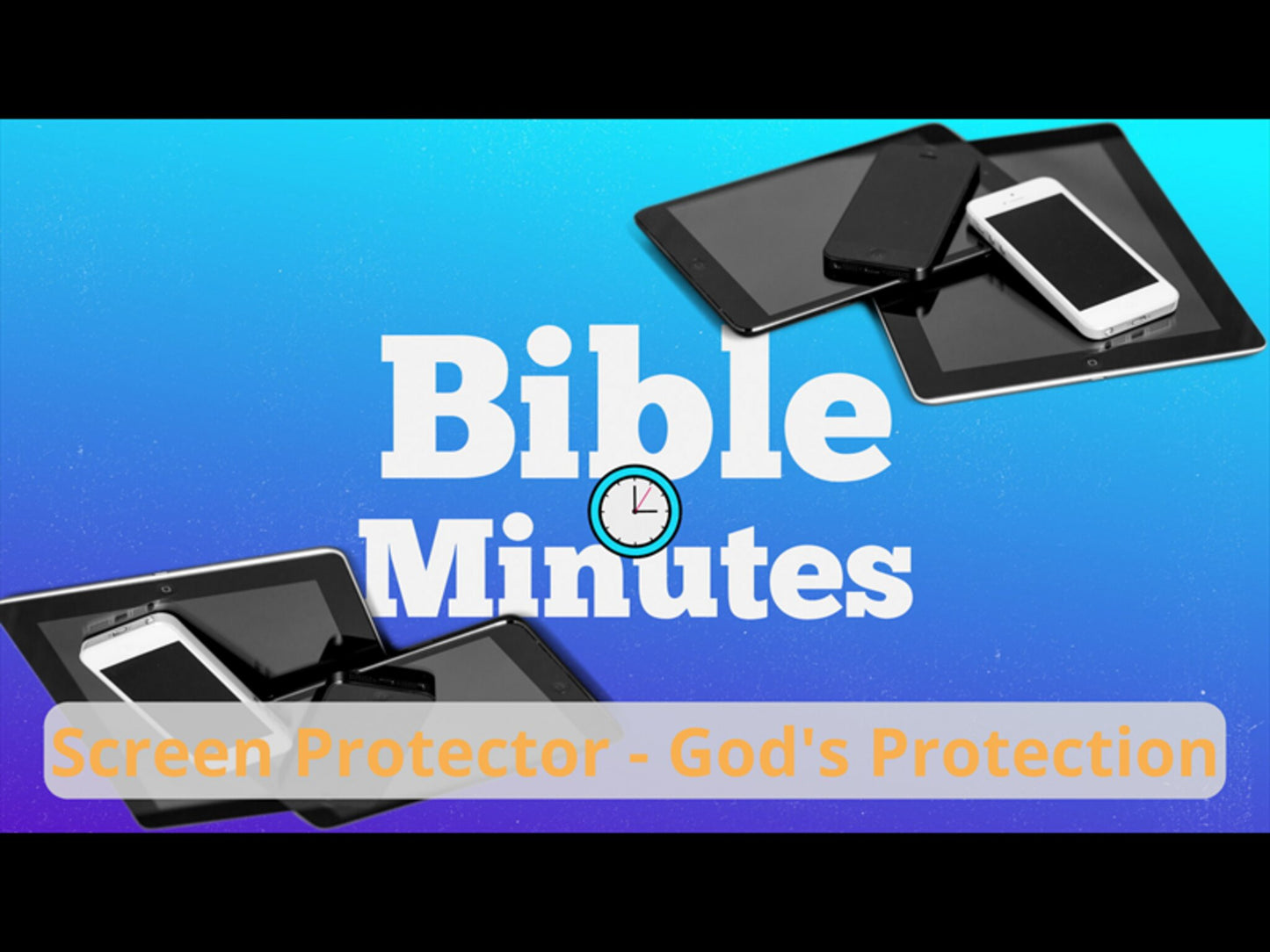Screen Protector Object Lesson - God's Protection