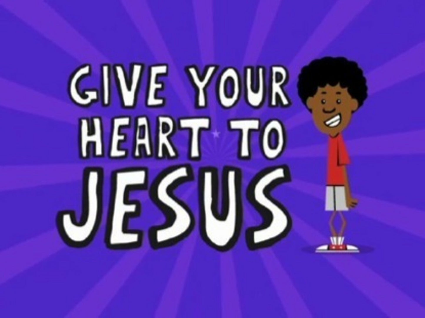 Give Your Heart To Jesus