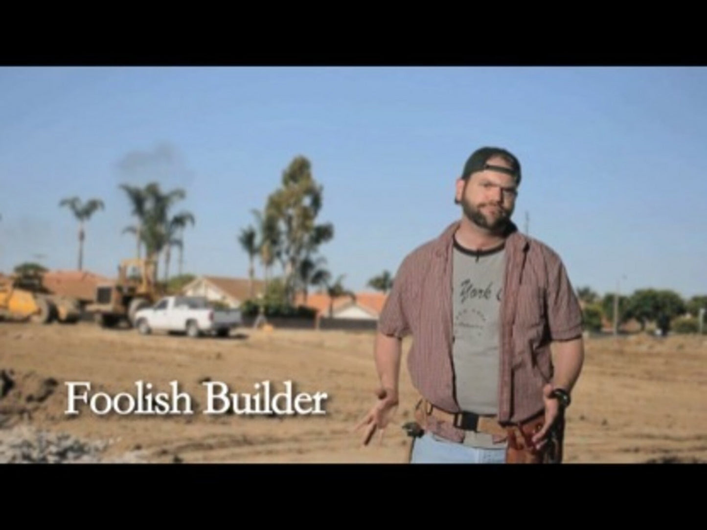 Wise And Foolish Builders