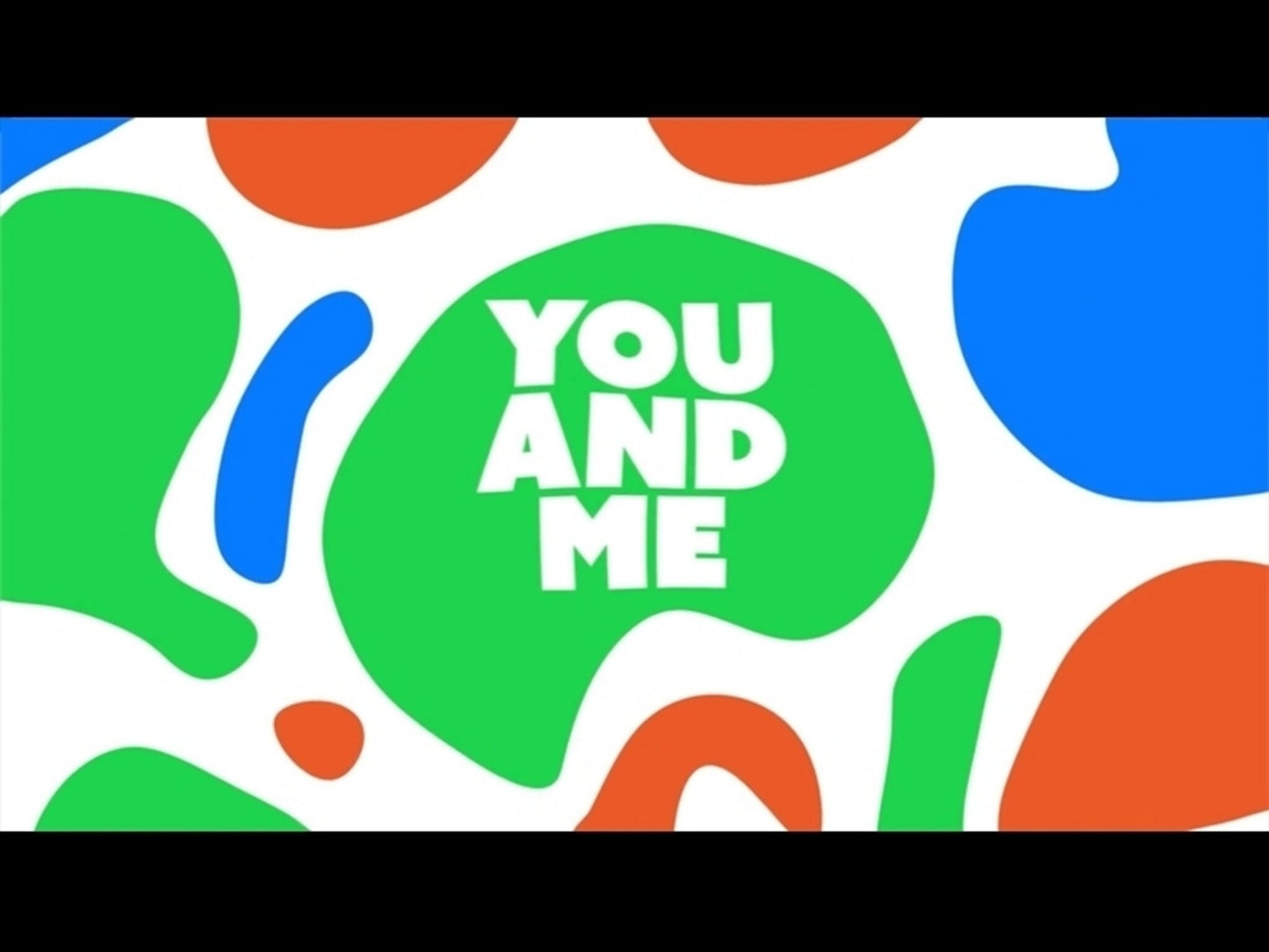 You And Me | Song & Video Package