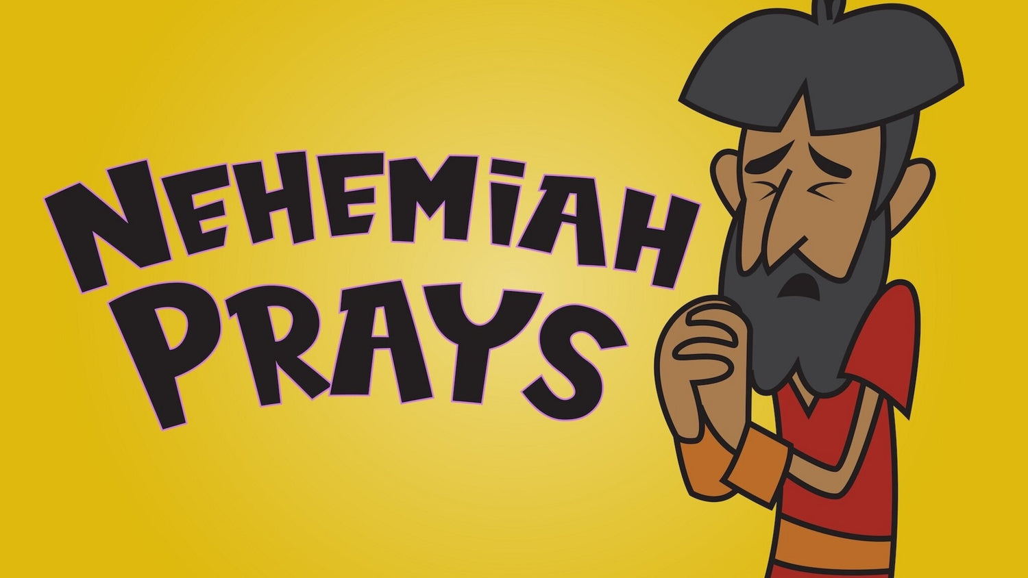 Nehemiah Prays Bible Story Video