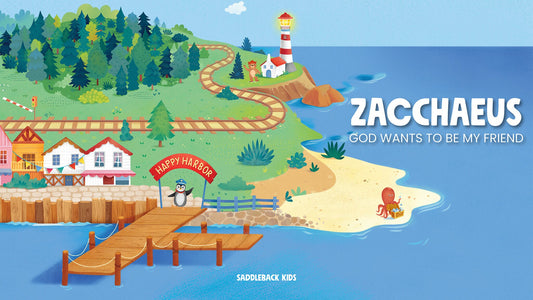 Happy Harbor EP6 Zacchaeus