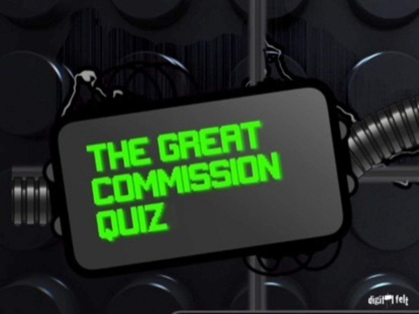 Bible Quiz - The Great Commission