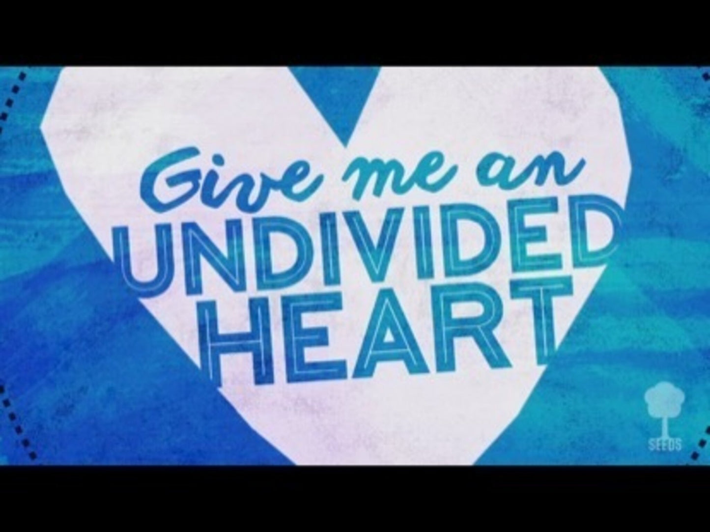 Undivided Heart (Psalm 136)