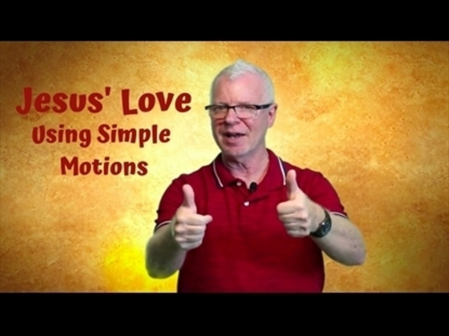 Jesus Loves Me! - Interactive Lesson
