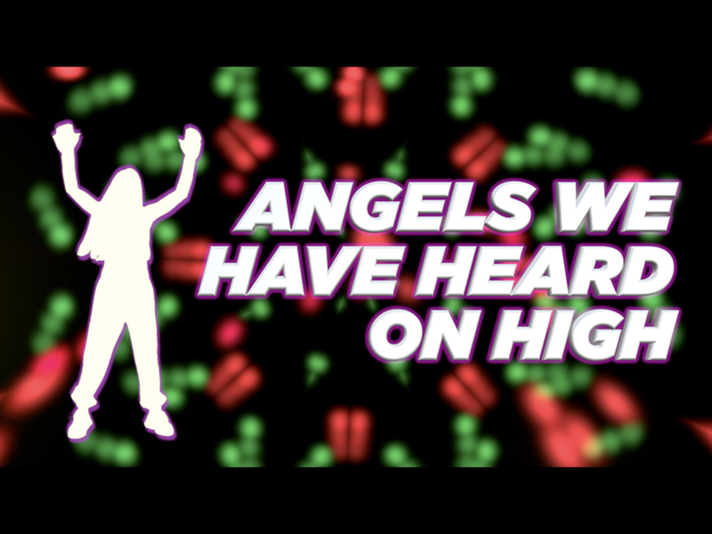 Angels We Have Heard On High