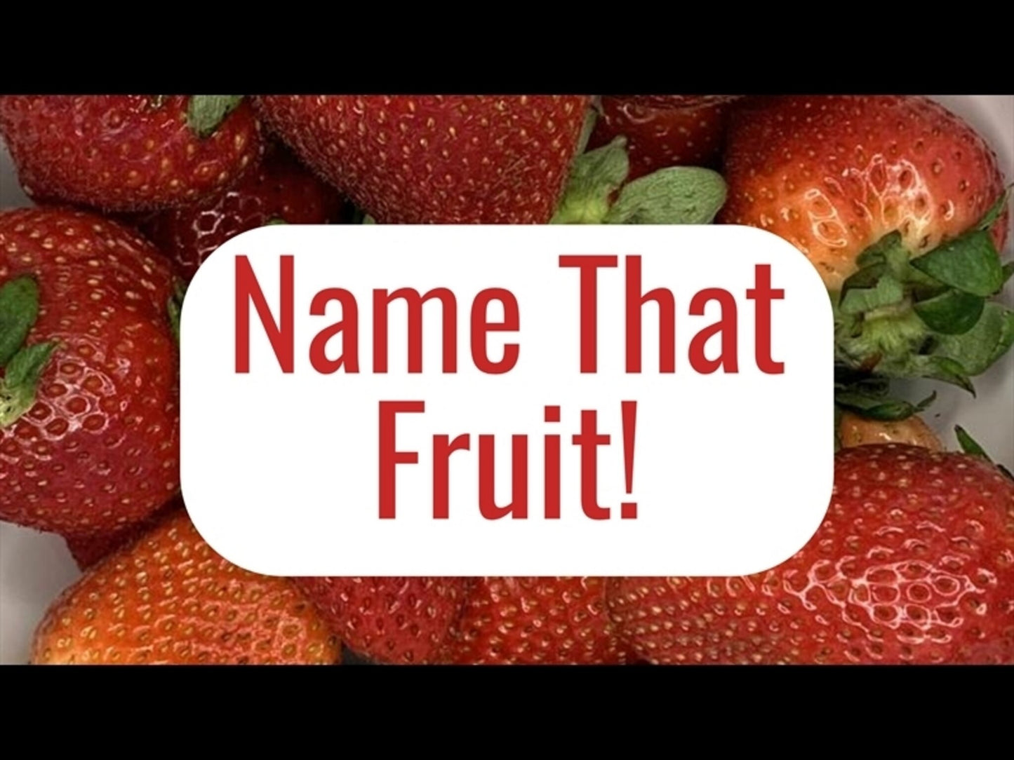 Name That Fruit