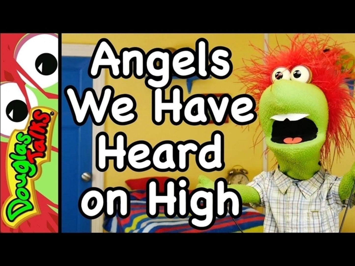 Angels We Have Heard On High