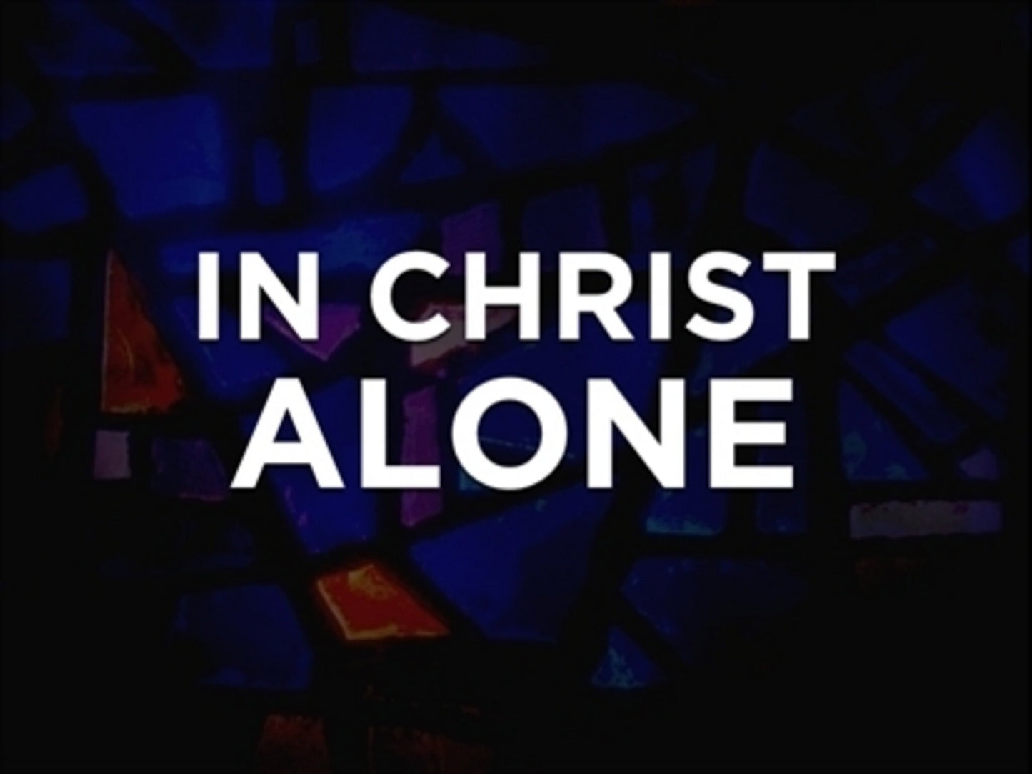 In Christ Alone - Kids