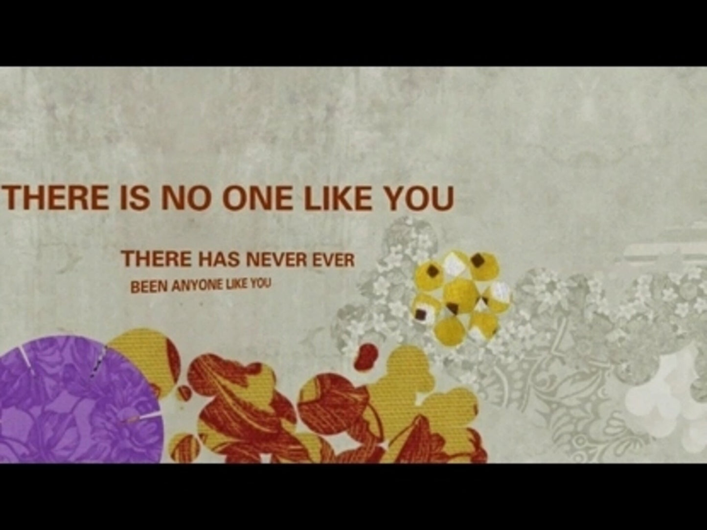No One Like You