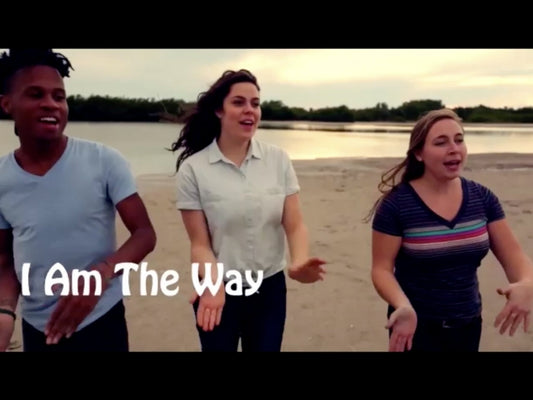 I Am The Way (John 14:6)