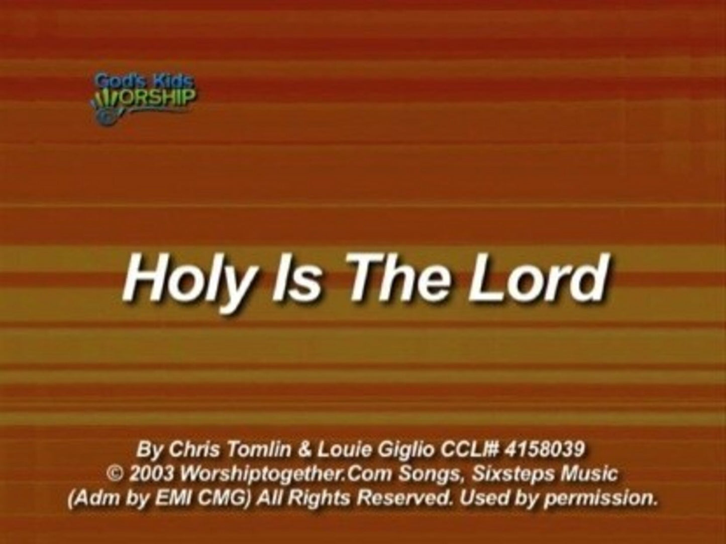Holy Is The Lord
