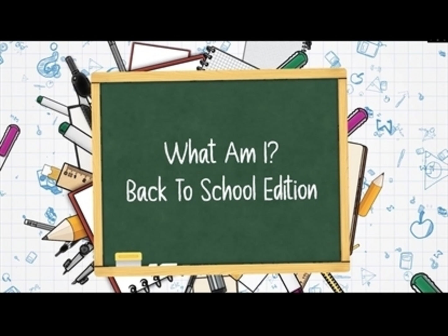 What Am I Back To School Game