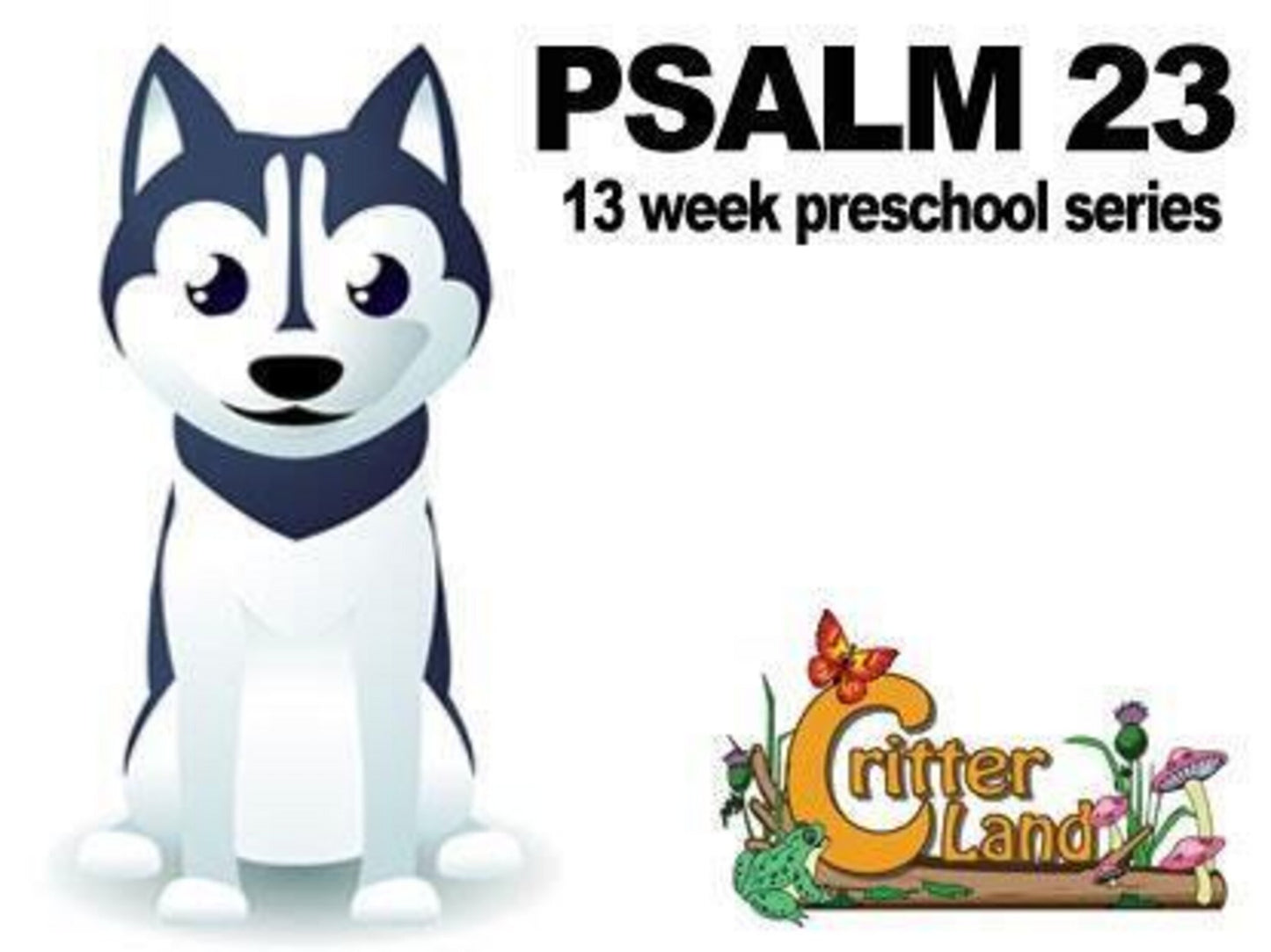 Critter Land: Psalm 23