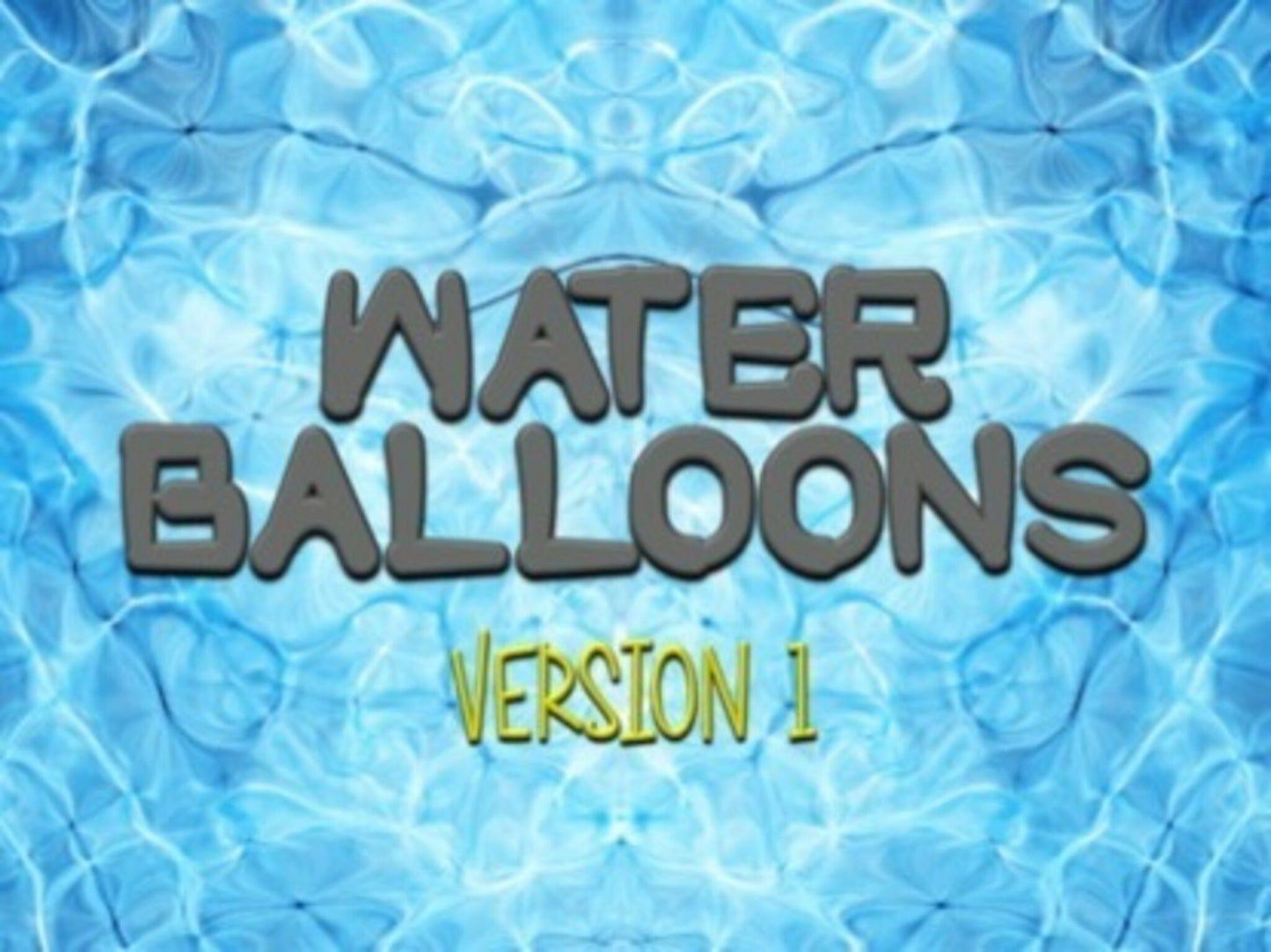 Water Balloons Version 1