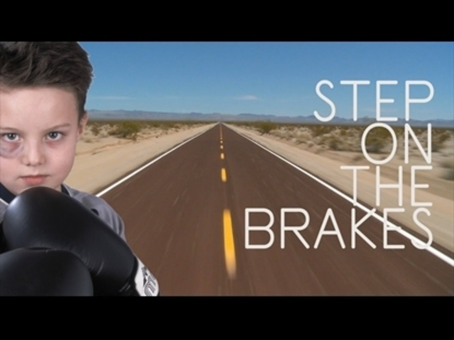 Step On The Brakes