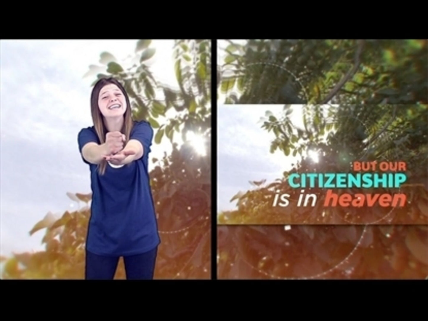 Citizens Of Heaven Hand Motion Video (Philippians 3:20-21 Esv)