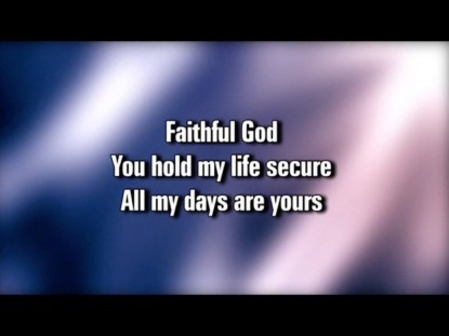 Faithful God