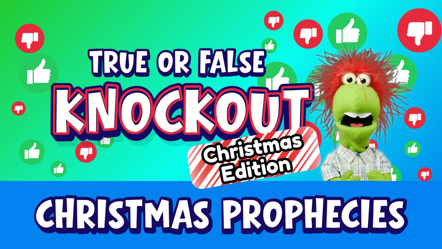 True or False Knockout Christmas Edition - Christmas Prophecies