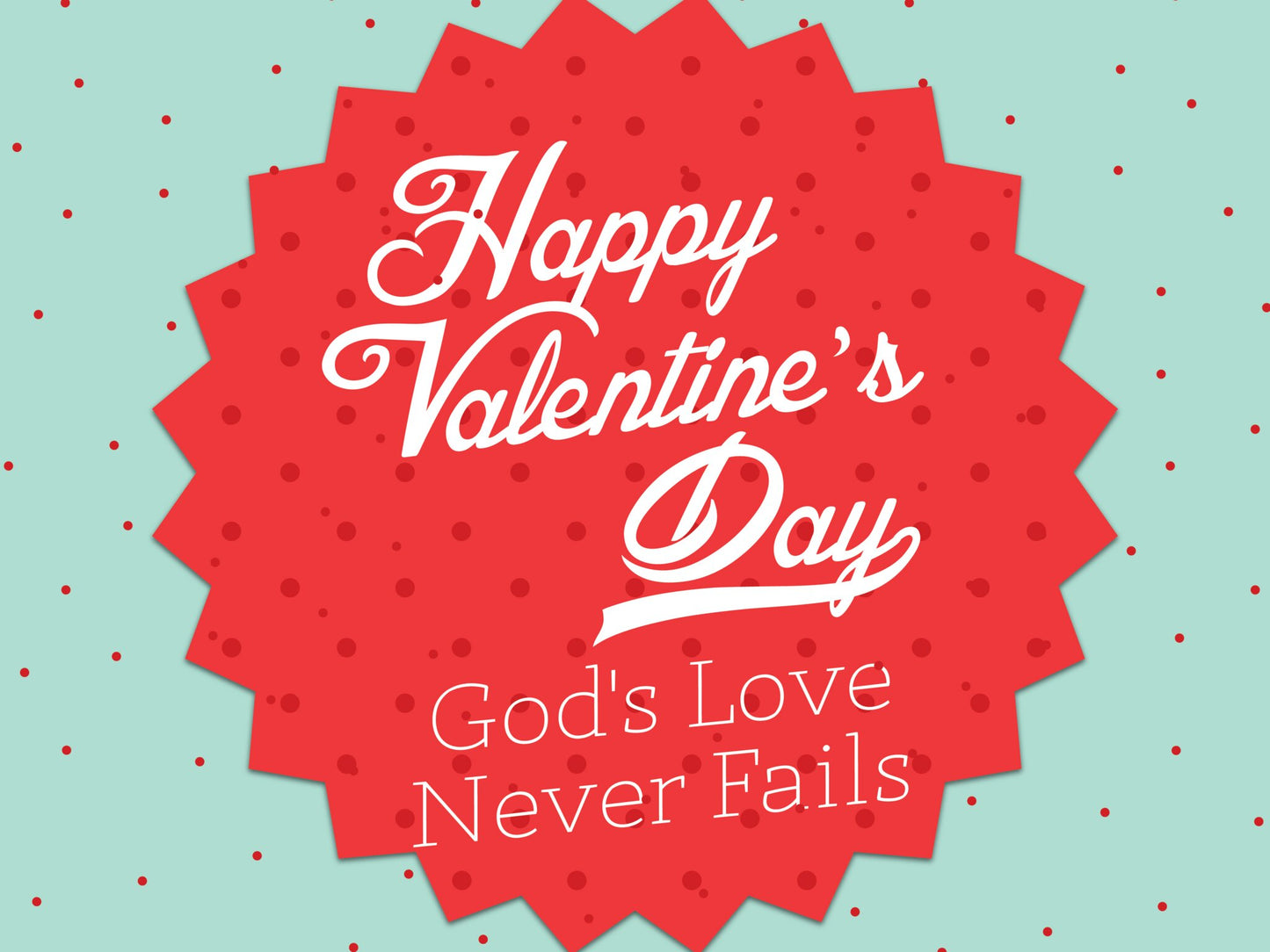 Happy Valentine's Day - Sunday School Lesson