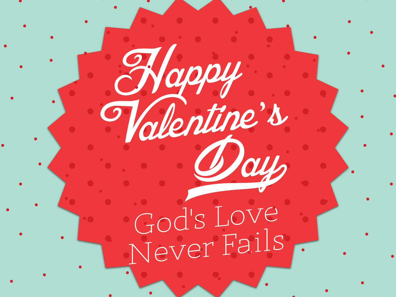 Happy Valentine's Day - Sunday School Lesson