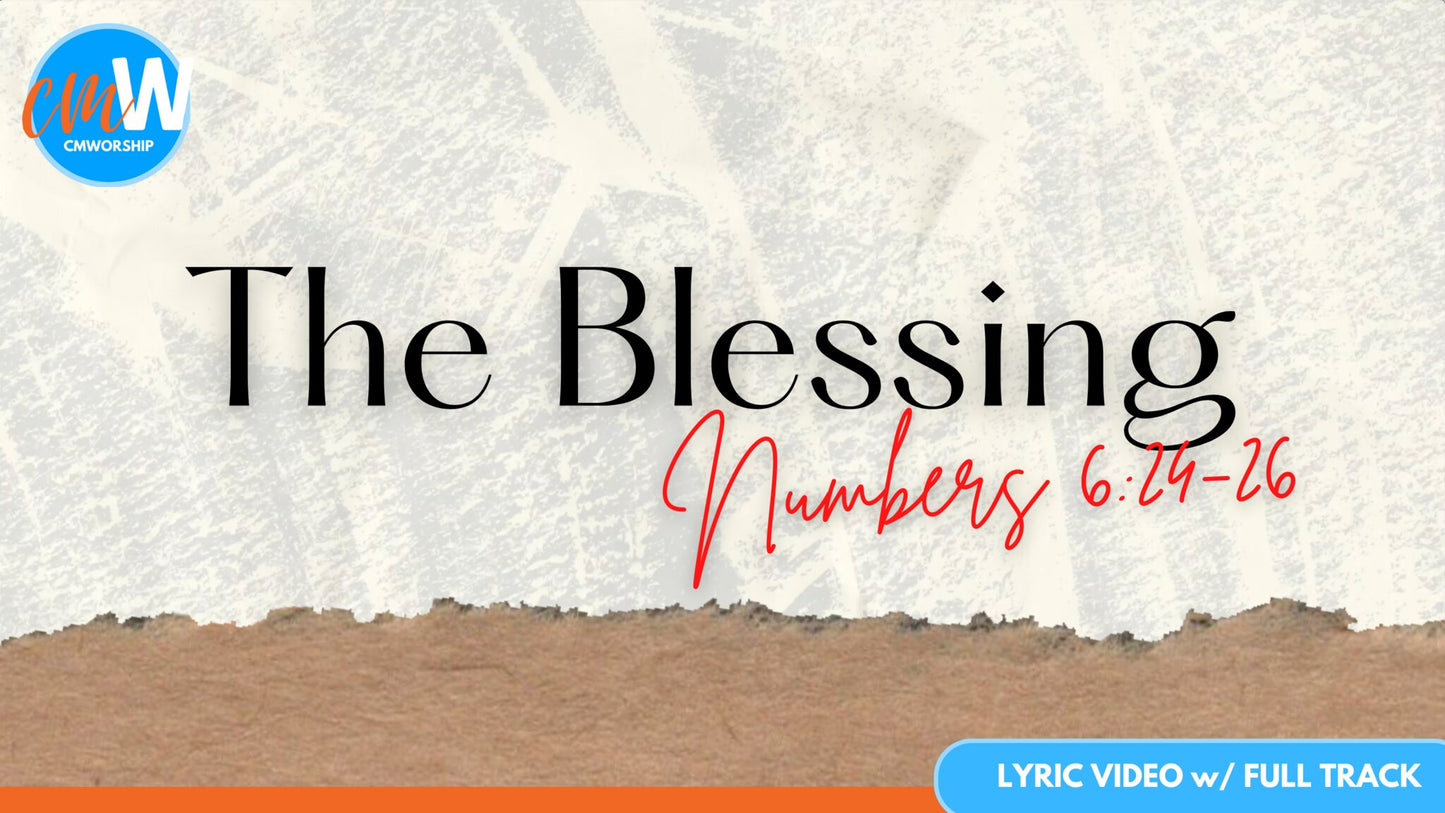 The Blessing: Lyric Video with Full Track